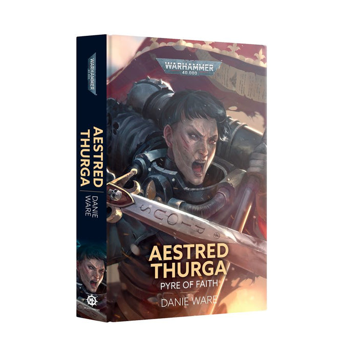 Aestred Thurga: Pyre of Faith (Hardback) - Pre-Order