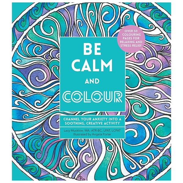 Be Calm and Colour