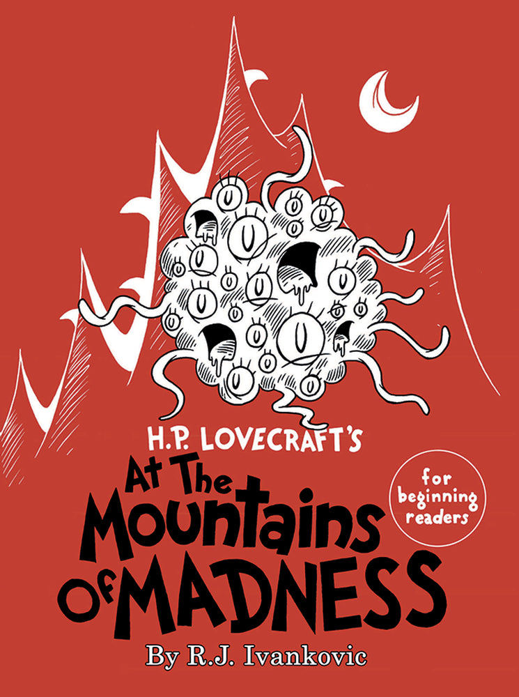 H.P. Lovecraft's At the Mountains of Madness for Beginning Readers