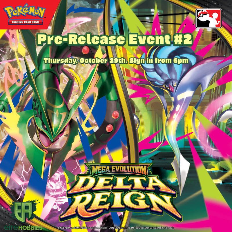 Pokemon TCG Mega Evolution Delta Reign - Pre-Release Ticket #2 (29/10/26)