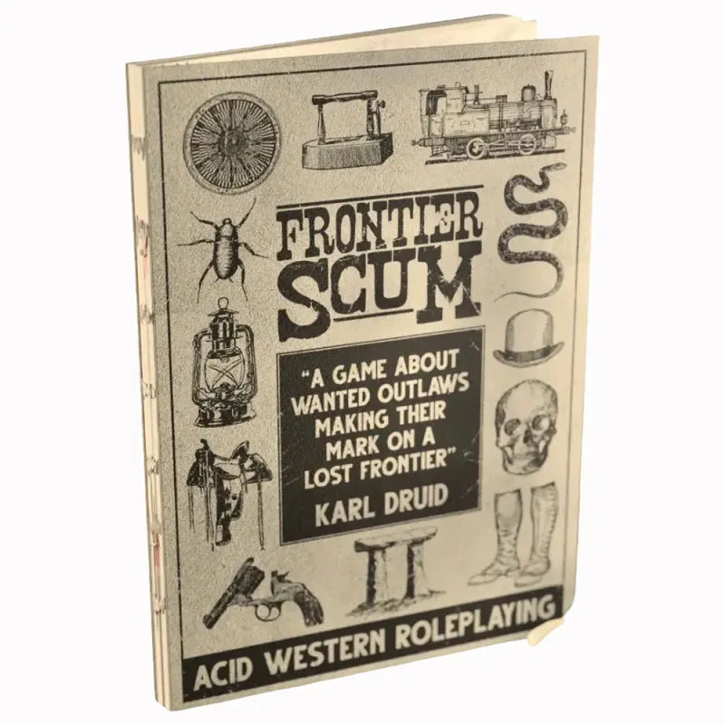 Frontier Scum - Core Rulebook