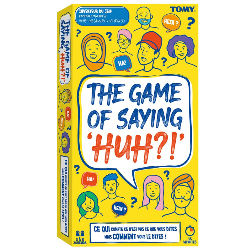 The Game of Saying Huh?