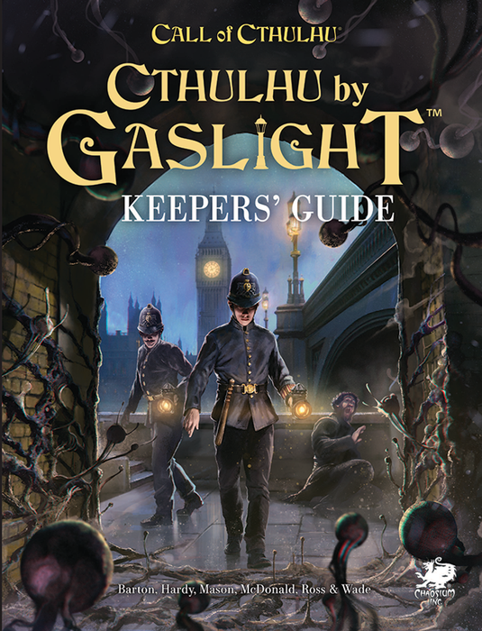 Call of Cthulhu: Cthulhu by Gaslight Keeper's Guide