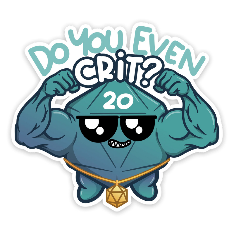 GlassStaff Sticker - Do You Even Crit?