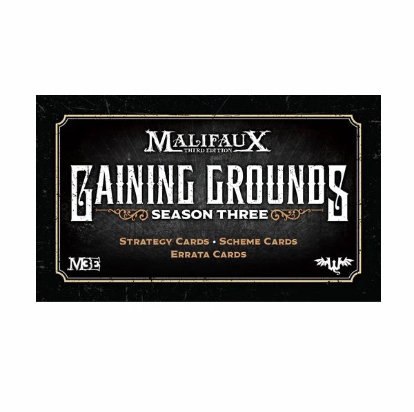 Malifaux 3rd Edition: Gaining Grounds (Season 3)