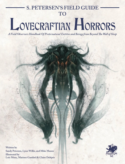 Call of Cthulhu: S. Petersen's Field Guide to Lovecraftian Horrors (Hardcover)