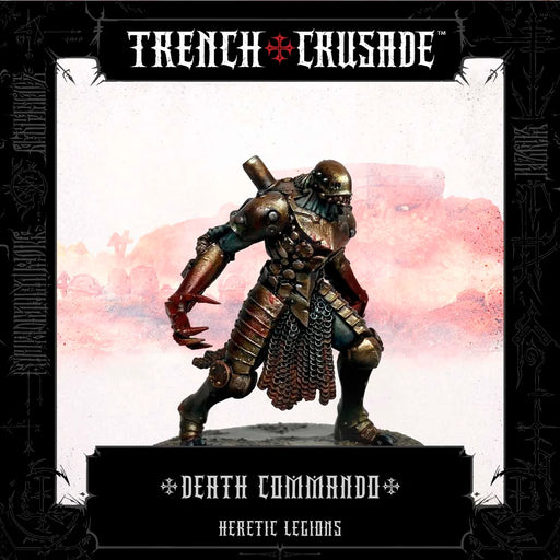 Trench Crusade: Death Commando with Tartarus Claws | Mindworks