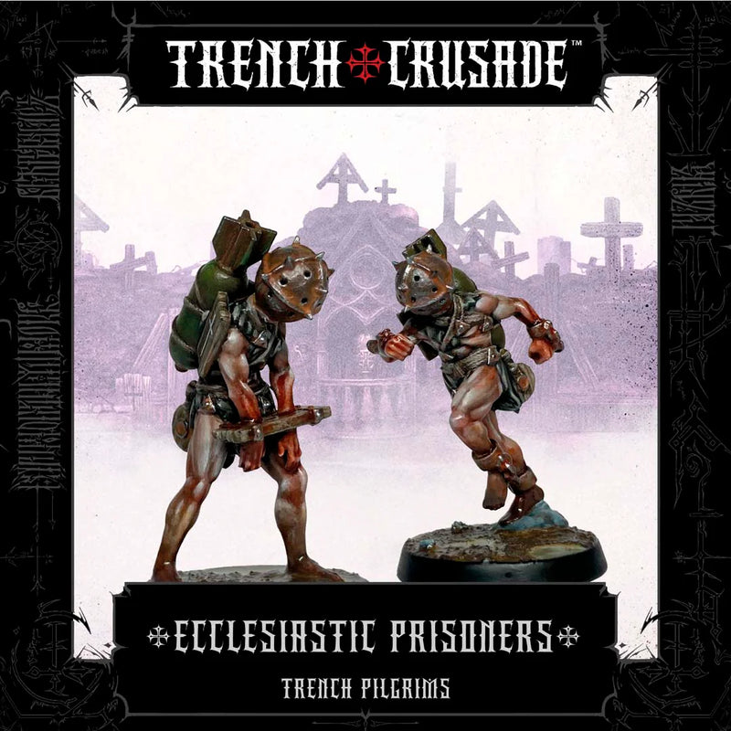Trench Crusade: Ecclesiastic Prisoners
