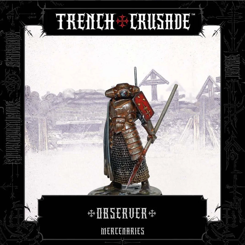 Trench Crusade: Observer