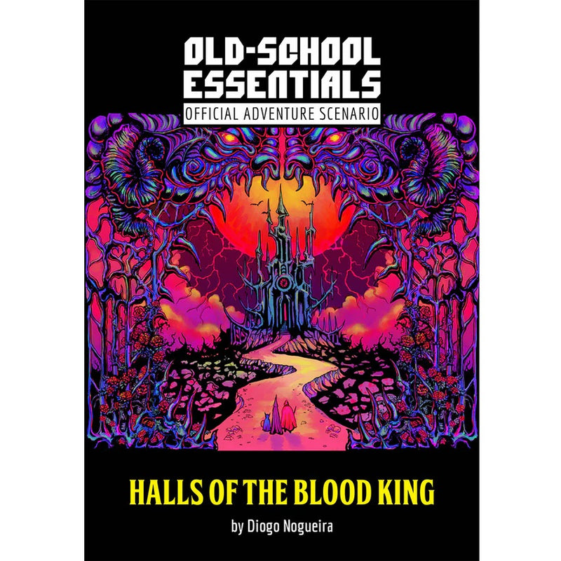 Old-School Essentials Halls of the Blood King (Hardback)
