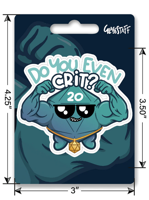 GlassStaff Sticker - Do You Even Crit?