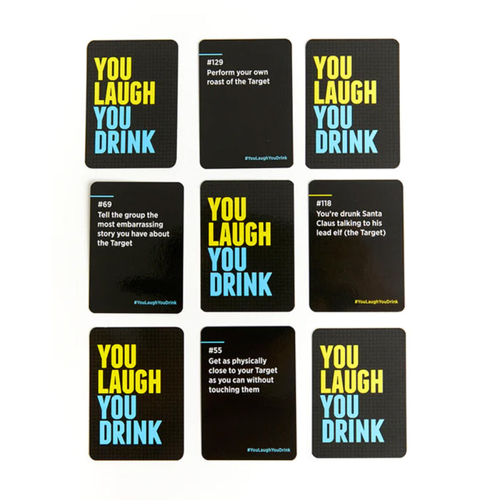 You Laugh You Drink