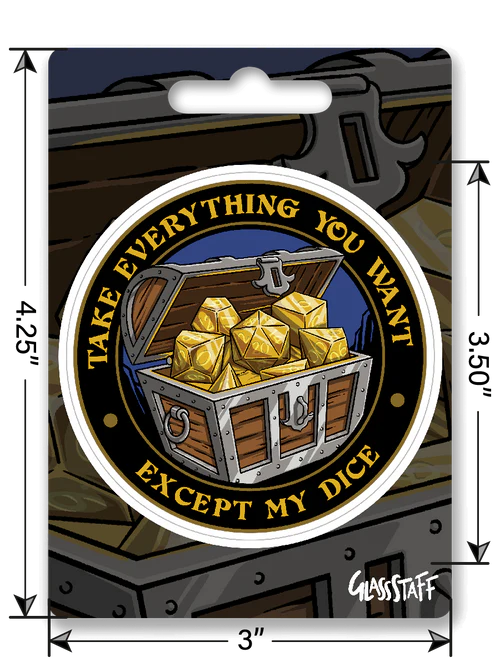 GlassStaff Sticker - Except My Dice