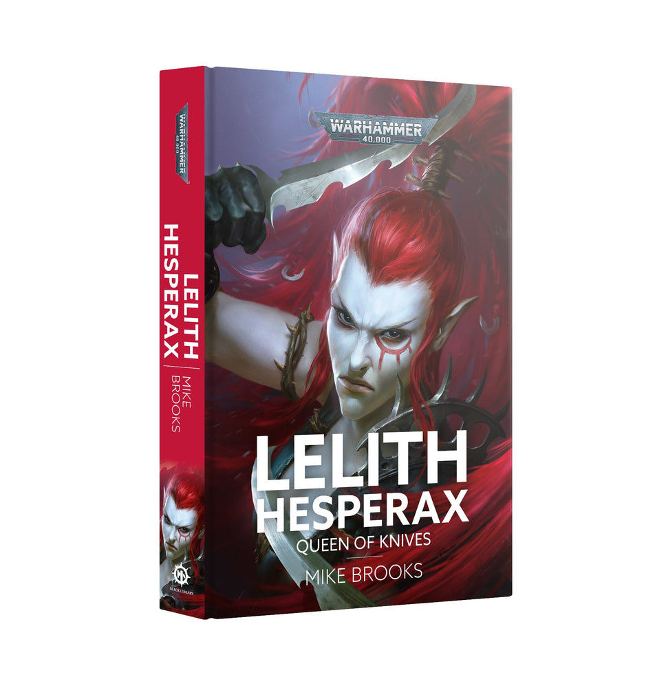Lelith Hesperax: Queen of Knives (Hardback)