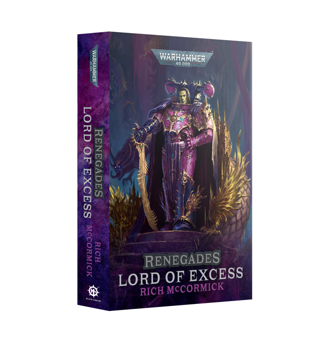 Renegades: Lord Of Excess Paperback Book