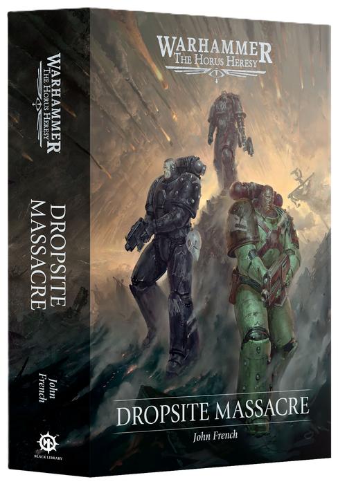 The Horus Heresy: Dropsite Massacre (Hardback)