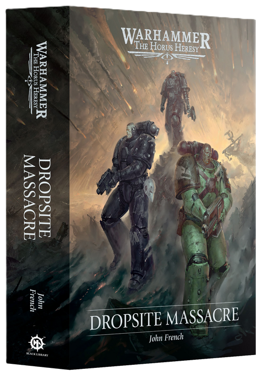 The Horus Heresy: Dropsite Massacre (Hardback)