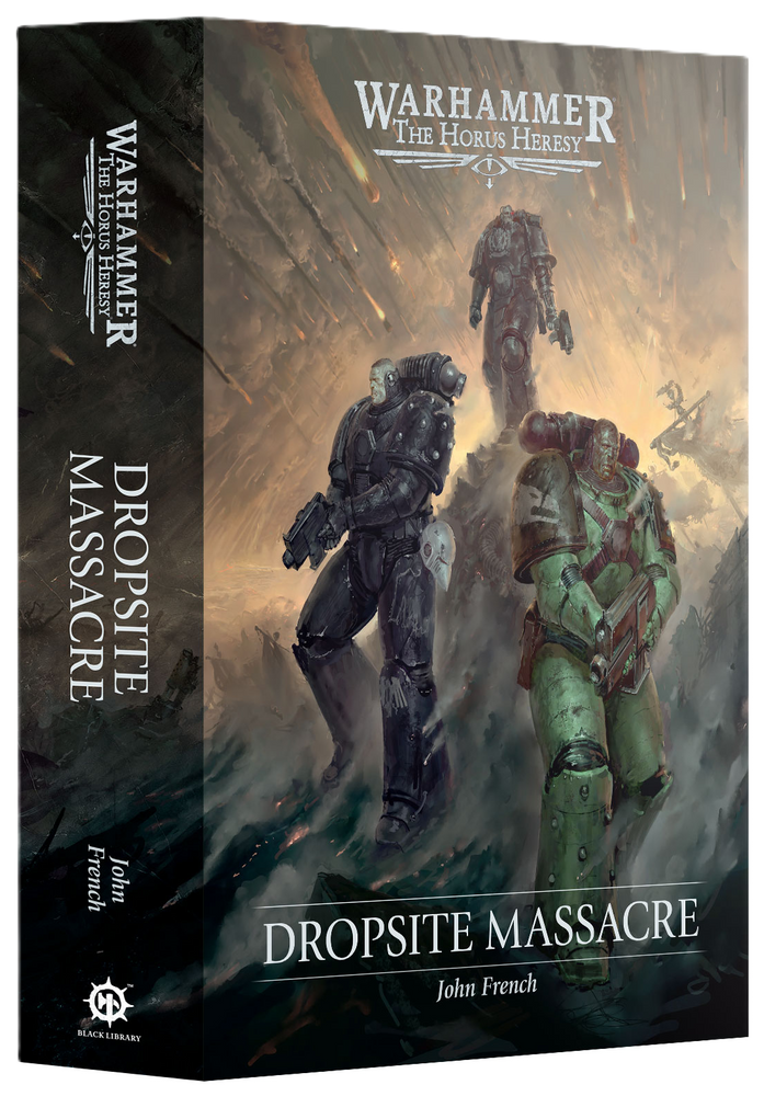 The Horus Heresy: Dropsite Massacre (Hardback)