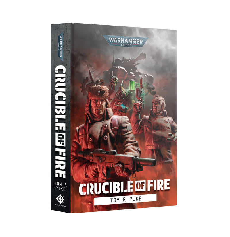 Crucible of Fire (Hardback) - Pre-Order