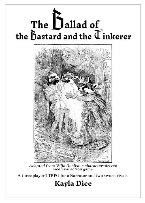 The Ballad of the Bastard and the Tinkerer (A Wild Duelist Adventure)