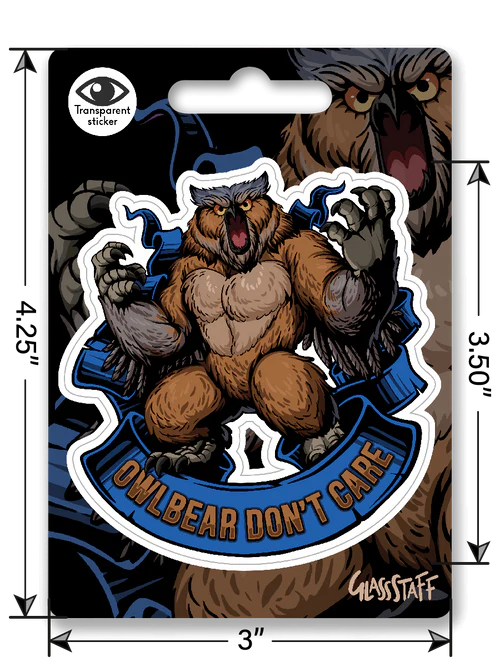 GlassStaff Sticker - Owlbear Don't Care