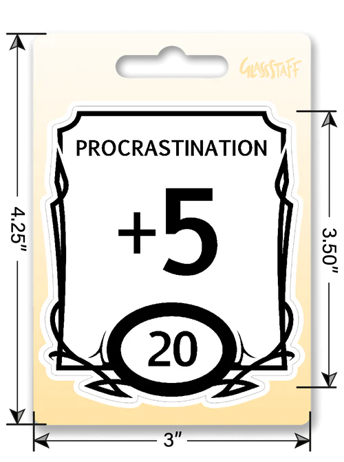 GlassStaff Stat Block Sticker - Procrastination  +5