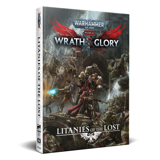 Warhammer 40,000: Wrath & Glory - Litanies of The Lost