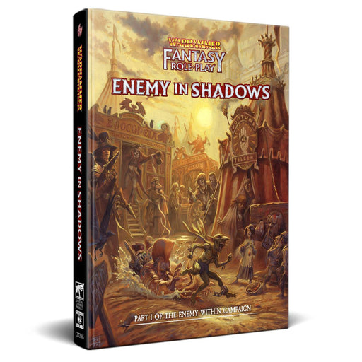 Warhammer Fantasy Roleplay: Enemy Within Campaign - Volume 1: Enemy in Shadows