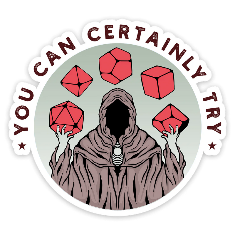 GlassStaff Sticker - You Can Certainly Try
