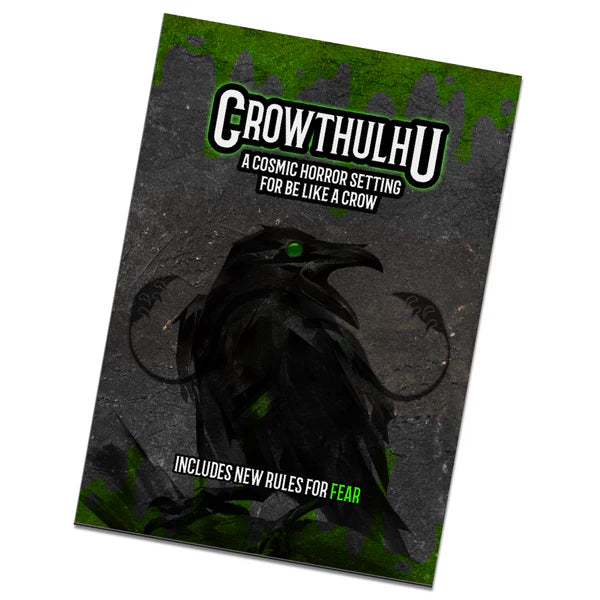 Crowthulhu - A Cosmic Horror Setting for Be Like a Crow