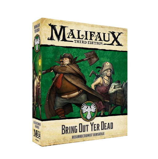 Malifaux 3rd Edition: Bring Out Yer Dead