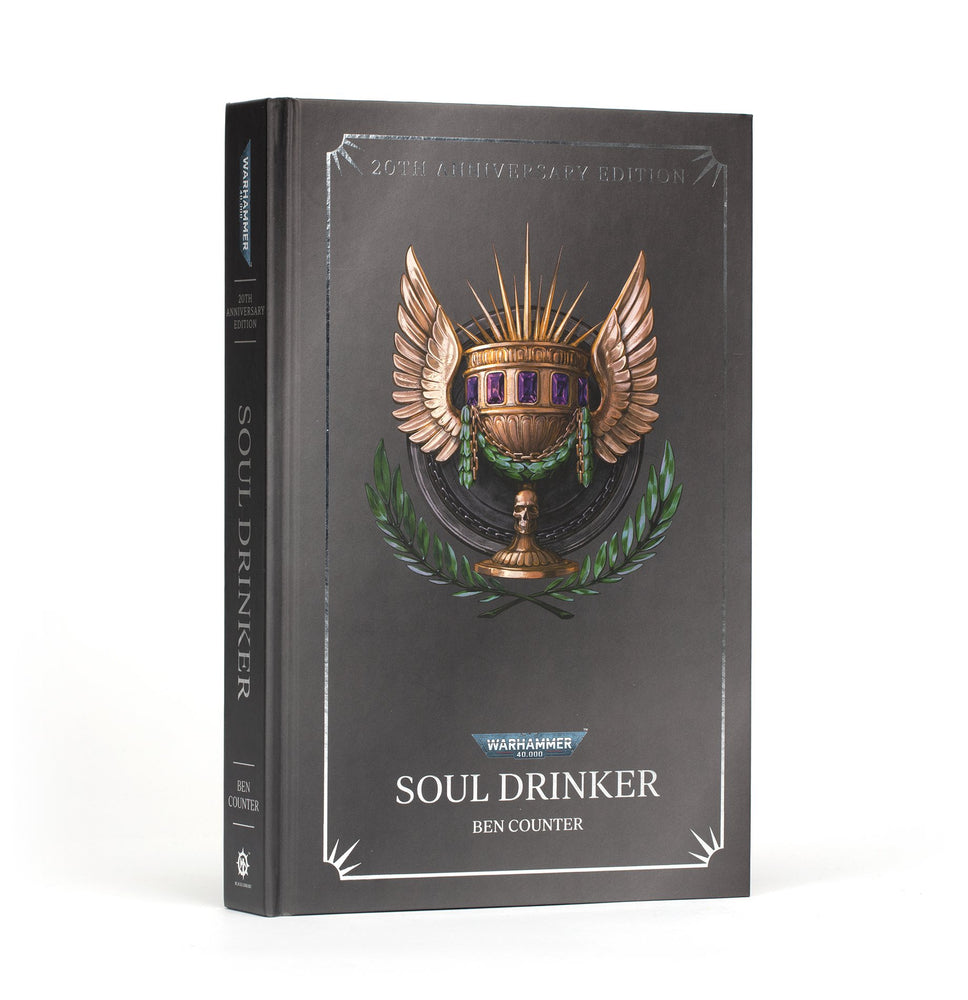 Soul Drinker: 20th Anniversary Edition (Hardback)